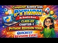 Python Revision Tour Class 12 Computer Science Chapter 1 Quickest Revision Ever Sumitra Arora