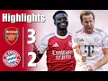 Arsenal vs Bayern Munich 3-2 - Semua Gol \u0026 Cuplikan - 2025