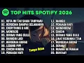 Lagu TOP HITS SPOTIFY INDONESIA 2026 | Top Spotify Indonesia 2026 | Lagu hits Spotify 2026 | Lagu Terbaru