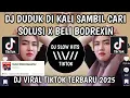 Download Lagu DJ DUDUK DI KALI SAMBIL CARI SOLUSI X POK AME AME || DJ REMIX LAMPUNG PALEMBANG VIRAL TIKTOK 2025