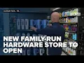 New family-run Adam s Hardware Store to open May 15 in former Scranton Rite Aid site