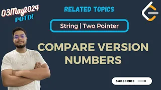 LeetCode 165 Compare Version Numbers Strings Two Pointers 03May24