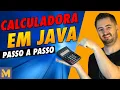 Programming in Java Easy Calculator Example STEP-BY-STEP EXPLAINED