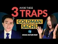 Goldman Sachs Investment Banking Mock Interview Avoid These 3 Traps