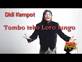 Download Lagu Didi kempot | tombo teko loro lungo