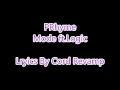 Prhyme: Mode Lyrics Ft. Logic!!!!!!!