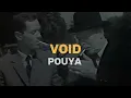POUYA - VOID LYRIC VIDEO