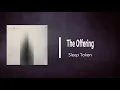 Sleep Token - The Offering (Lyrics)