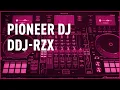 Pioneer DJ DDJ RZX Review | Bax Music