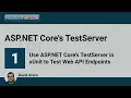 Use ASP NET Core s TestServer in xUnit to Test Web API Endpoints TestServer - Part 1