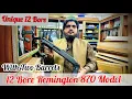 Remington 12 Bore 870 Model 2 Barrels long and short USA Made Peshawar