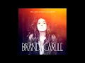 Brandi Carlile - Wherever is Your Heart   (The Firewatcher's Daughter)