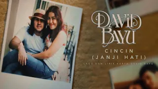 david bayu cincin janji hati official video 