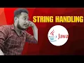 Java String Handling Explained in 10 Minutes Must Watch for Students