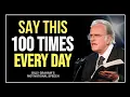 Download Lagu Say This 100 Times Every Day | Motivational Speech by Billy Graham
