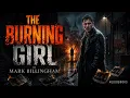 The Burning Girl Mark Billingham Gripping Crime Thriller book Full Length