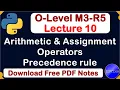O-Level M3 R5 Python Operators and Precedence Rule Full Explain Lecture 10