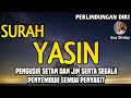 Lagu AYAT KURSI \u0026 YASIN PENGUSIR SETAN DAN P3NY3MBUH S3G4L4 M4C4M P3NY4K1T M3D1S M4UPUN N0N M3D1S 🤲