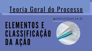 Elementos e Classificações da Ação