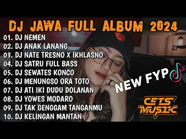 Download MP3 DJ JAWA FULL ALBUM VIRAL TIKTOK 2024 - DJ NGOMONGO JALOKMU PIE (NEMEN) FULL BASS