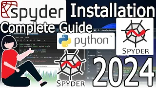 How to Install Spyder Python IDE on Windows 2024 Update Spyder IDE for Data Scientists