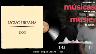 Índios - Legião Urbana - 1986