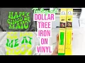 TESTING OUT REVIEWING DOLLAR TREE NEON IRON ON VINYL