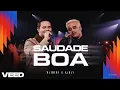 Matheus & Kauan - SAUDADE BOA | Guia DVD Astral - Parte II