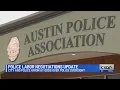 City of Austin police union clash over police oversight in contract negotiations