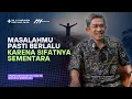 Download Lagu Apapun Masalahmu Hari Ini, Sifatnya Sementara! | Dr Fahruddin Faiz MP3