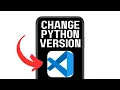 NEW CHANGE PYTHON VERSION IN VISUAL STUDIO CODE WORKING 2025