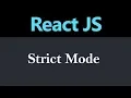 Strict Mode in React JS Hindi