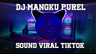 Download DJ MANGKU PUREL XMUST REVOLUTION SLOW BASS VIRAL FYP TIKTOK TERBARU 2022 MP3