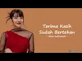 Download Lagu Ghea Indrawari - Terima Kasih Sudah Bertahan (Lirik Lagu)