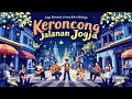 Download Lagu Keroncong Jalanan Jogja – Lagu Romantis di Malioboro yang Bikin Nostalgia