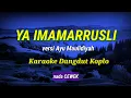 Download Lagu YA IMAMARRUSLI - Versi Ayu Maulidiyah - Karaoke Dangdut Koplo