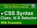 CSS Syntax Class Id and Selector - CSS tutorial for beginners