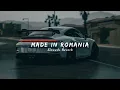 Download Lagu Made In Romania ( Slowed + Reverb )