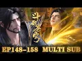 Download Lagu 【4k】斗破EP148-158💥萧炎激活萧族族纹，晋升八星斗尊，告别萧玄 |鬥破蒼穹年番3 |BTTH |BattleThroughtheHeavensS8 |MULTISUB