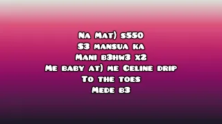 balenciaga lyrics o kenneth ft medikal joey b oseikrom sikani sama