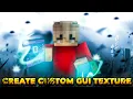 Create Custom Gui Texture For Your Minecraft Server