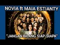 Download Lagu NOVIA ft MAIA ESTIANTI - JANGAN BILANG SIAPA-SIAPA (KONSER ICON MATERPIECE MAIA)