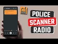 Best Police Scanner Radio App for Android
