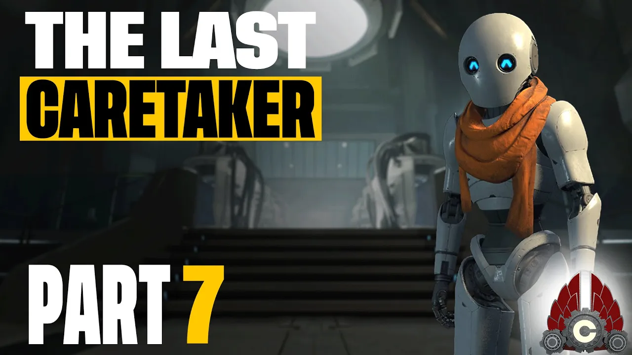 The Last Caretaker Early Access | First Time Playing | Part 7