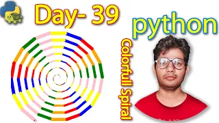 Python Full Course Colorful Spiral animation Day 39