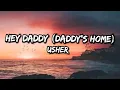 Download Lagu Hey Daddy (Daddy's Home) | Usher | Lyrics