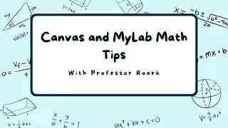 Statistics Canvas and MyLab Math Tips