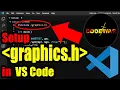 How to setup graphics h in VS Code CodeWar