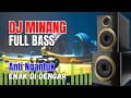 Download Lagu Full Bass DJ Disco Minang Remix Terbaru 2025 Vlog Perjalanan Keliling Pedesaan