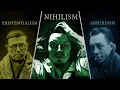 Nihilism vs Existentialism vs Absurdism Explained and Compared